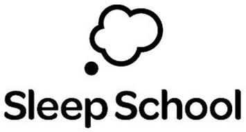 SLEEP SCHOOL