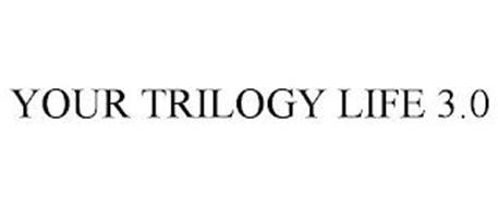 YOUR TRILOGY LIFE 3.0