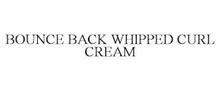 BOUNCE BACK WHIPPED CURL CREAM