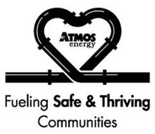 ATMOS ENERGY FUELING SAFE & THRIVING COMMUNITIES