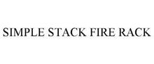 SIMPLE STACK FIRE RACK
