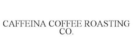 CAFFEINA COFFEE ROASTING CO.