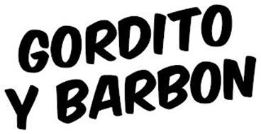 GORDITO Y BARBON