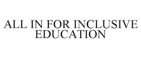 ALL IN FOR INCLUSIVE EDUCATION