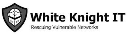 WHITE KNIGHT IT RESCUING VULNERABLE NETWORKS