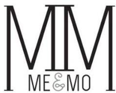 MM ME&MO