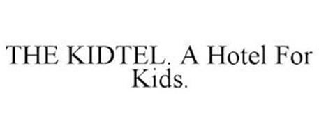 THE KIDTEL. A HOTEL FOR KIDS.
