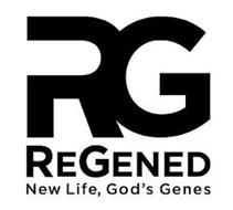 RG REGENED NEW LIFE, GOD'S GENES