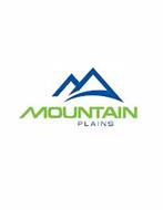 MOUNTAIN PLAINS