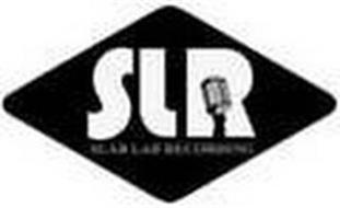 SLR SLAB LAB RECORDING