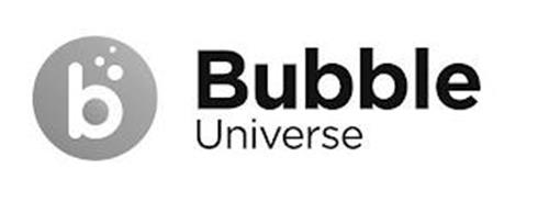 B BUBBLE UNIVERSE