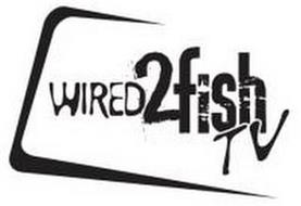 WIRED2FISH TV