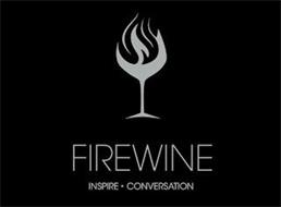 FIREWINE INSPIRE · CONVERSATION