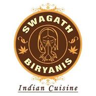SWAGATH BIRYANIS INDIAN CUISINE