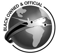 BLACK OWNED & OFFICIAL
