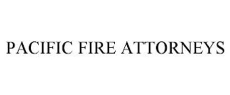 PACIFIC FIRE ATTORNEYS