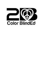 2B COLOR BLINDED