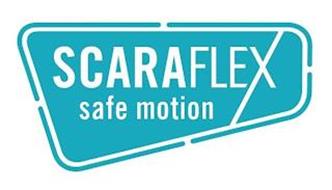 SCARAFLEX SAFE MOTION