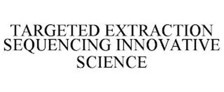 TARGETED EXTRACTION SEQUENCING INNOVATIVE SCIENCE