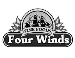 FOUR WINDS FINE FOODS