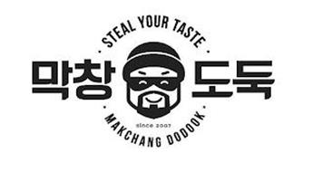 STEAL YOUR TASTE SINCE 2007 MAKCHANG DODOOK