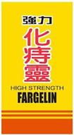 HIGH STRENGTH FARGELIN