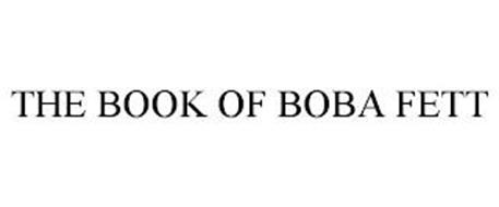 THE BOOK OF BOBA FETT