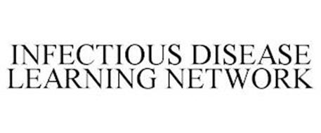 INFECTIOUS DISEASE LEARNING NETWORK