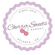 SINCE 2015 CHERRY SWEETS BAKERY ATLANTA, GA