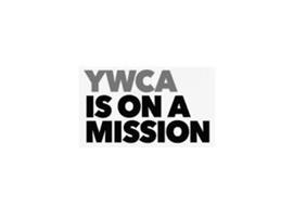 YWCA IS ON A MISSION