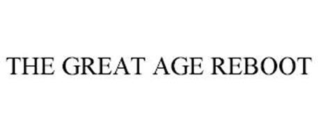 THE GREAT AGE REBOOT
