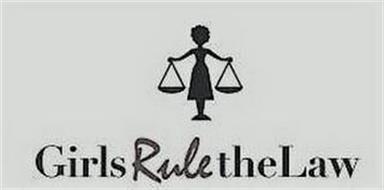 GIRLS RULE THE LAW