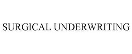 SURGICAL UNDERWRITING