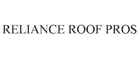 RELIANCE ROOF PROS