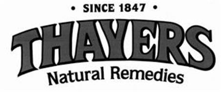 · SINCE 1847 · THAYERS NATURAL REMEDIES