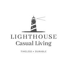 LIGHTHOUSE CASUAL LIVING TIMELESS DURABLE