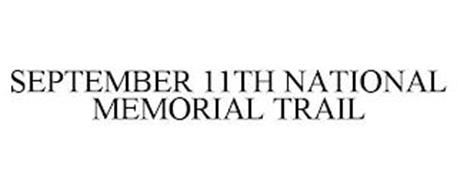 SEPTEMBER 11TH NATIONAL MEMORIAL TRAIL
