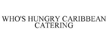 WHO'S HUNGRY CARIBBEAN CATERING
