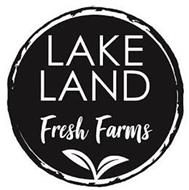 LAKE LAND FRESH FARMS