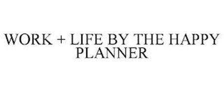 WORK + LIFE BY HAPPY PLANNER