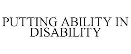 PUTTING ABILITY IN DISABILITY
