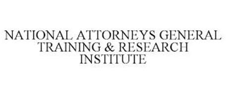 NATIONAL ATTORNEYS GENERAL TRAINING & RESEARCH INSTITUTE