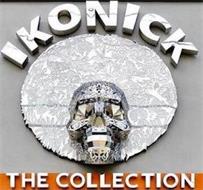 IKONICK: THE COLLECTION