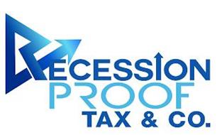 RECESSION PROOF TAX & CO.