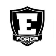 E FORGE