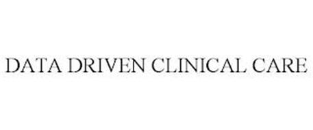 DATA DRIVEN CLINICAL CARE