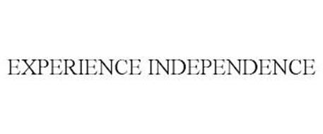 EXPERIENCE INDEPENDENCE