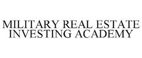 MILITARY REAL ESTATE INVESTING ACADEMY