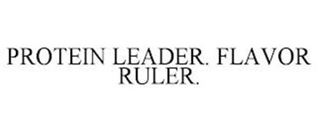 PROTEIN LEADER. FLAVOR RULER.
