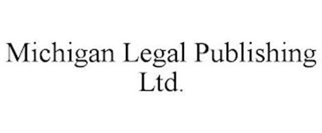 MICHIGAN LEGAL PUBLISHING LTD.